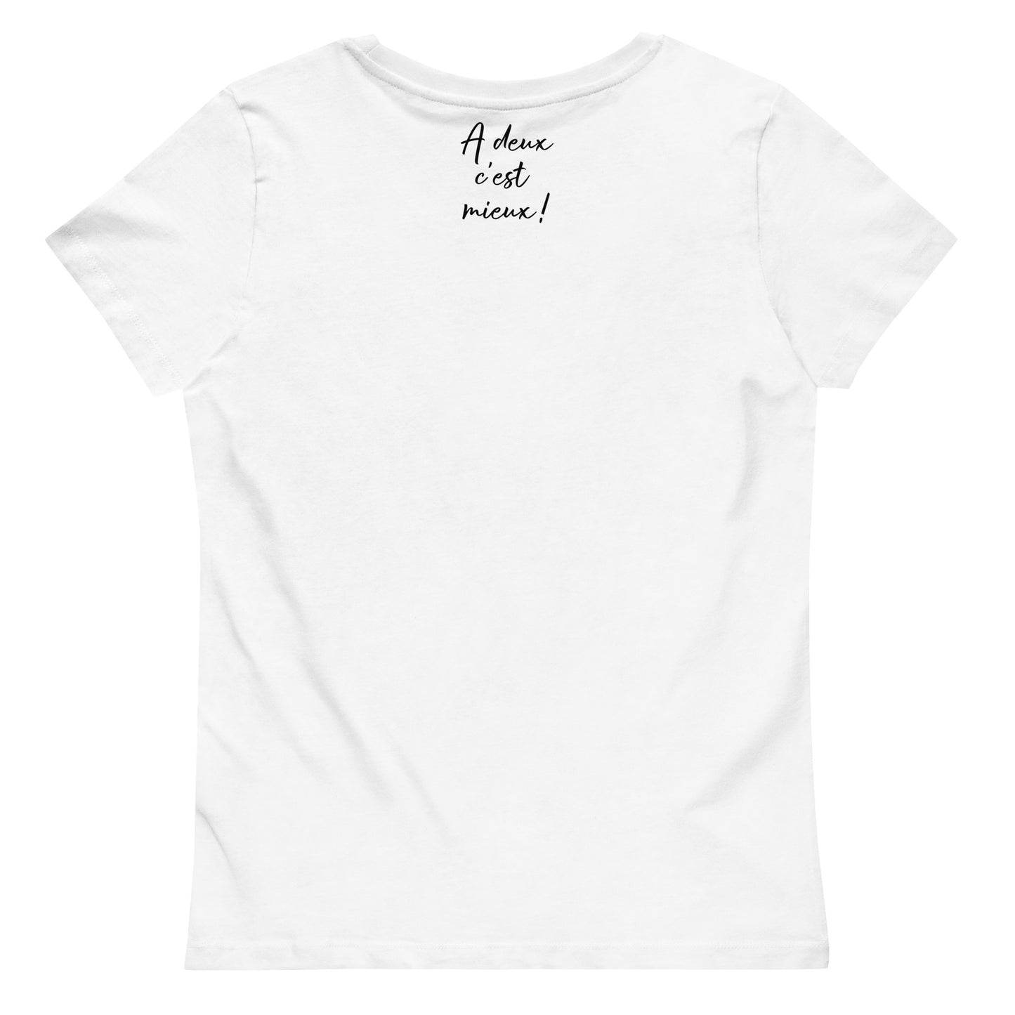 T-shirt - "A deux c'est mieux !"